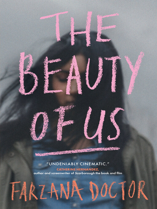 Title details for The Beauty of Us by Farzana Doctor - Available